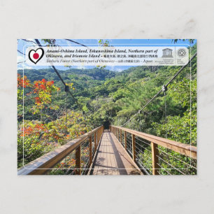 Cartão Postal UNESCO - Parte norte da Ilha de Okinawa - 沖縄島北部
