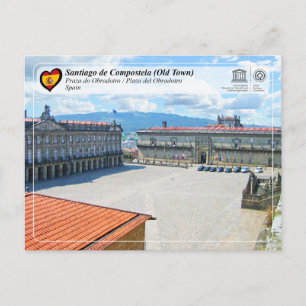 Cartão Postal UNESCO - Plaza del Obradoiro / Praza do Obradoiro