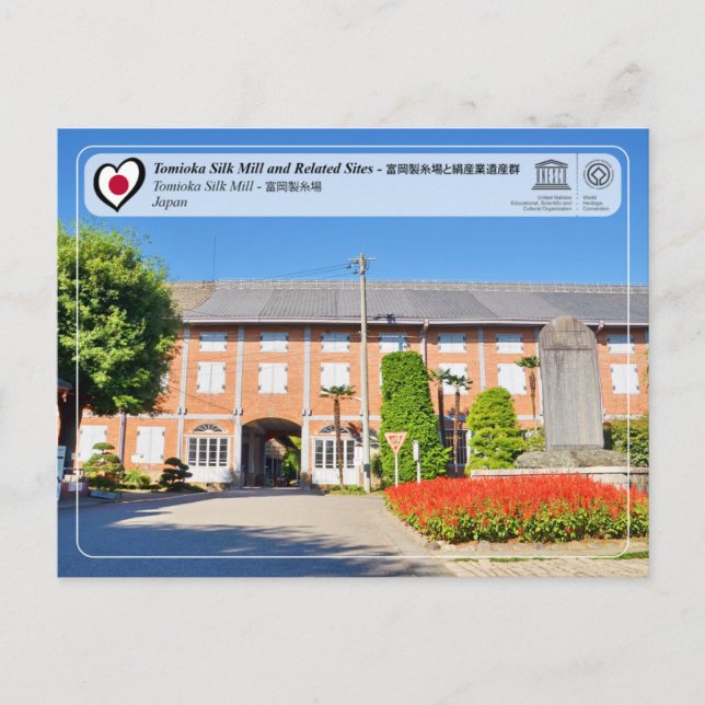 Cartão Postal UNESCO - Tomioka Silk Mill - 富 岡 製 糸 場 (Frente)