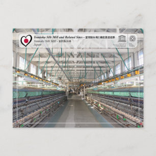 Cartão Postal UNESCO - Tomioka Silk Mill - 富 岡 製 糸 場