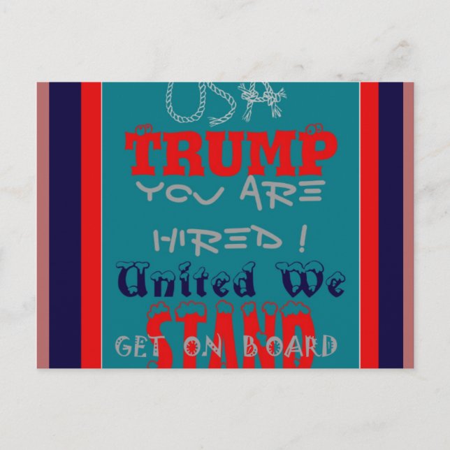 Cartão Postal USA Trump Você Está Cansado! United We Stand Art I (Frente)