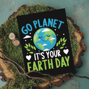 Cartão Postal Vá ao planeta é o seu Dia da Terra 22 de abril