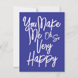 Cartão Postal Valentine's Day Love You Make Me Happy Card.
