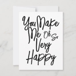 Cartão Postal Valentine's Day Love You Make Me Happy Card.