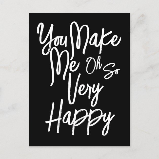 Cartão Postal Valentine's Day Love You Make Me Happy Card. (Frente)