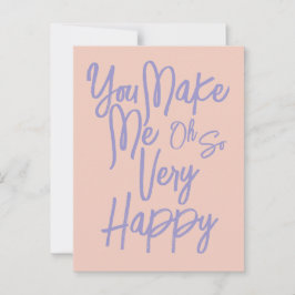 Cartão Postal Valentine's Day Love You Make Me Happy Card.
