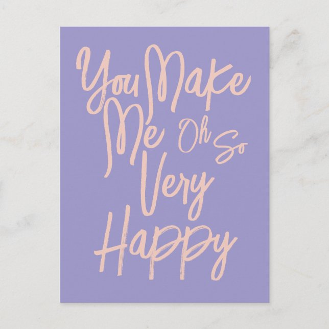 Cartão Postal Valentine's Day Love You Make Me Happy Card. (Frente)
