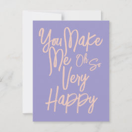Cartão Postal Valentine's Day Love You Make Me Happy Card.