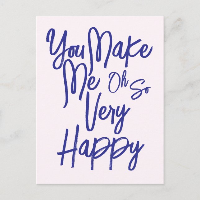 Cartão Postal Valentine's Day Love You Make Me Happy Card. (Frente)