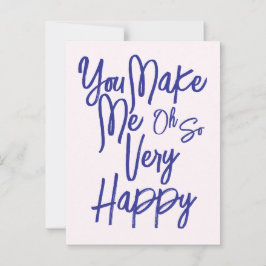 Cartão Postal Valentine's Day Love You Make Me Happy Card.