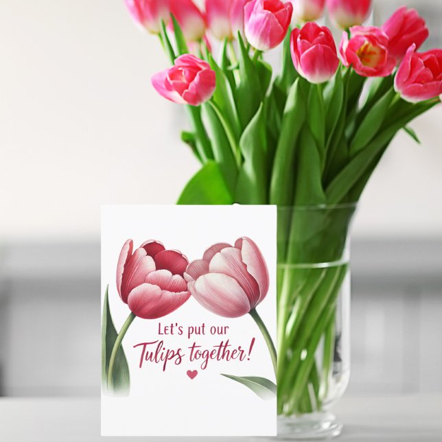 Cartão Postal Vamos Junta Nossas Tulipas (Criador carregado)