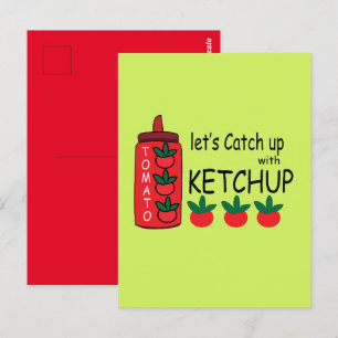 Cartão Postal Vamos nos Atualizar com Ketchup