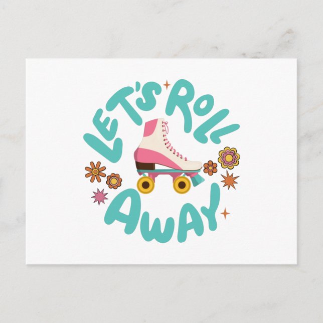 Cartão Postal Vamos rolar para fora Skates do cilindro (Frente)