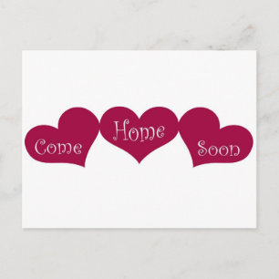 Cartão Postal Venha Para Casa Em Breve