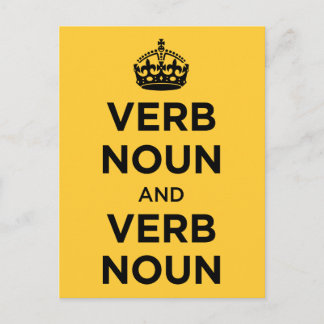 Cartão Postal Verb Noun e Verb Noun - Mantenha a calma e o Carre