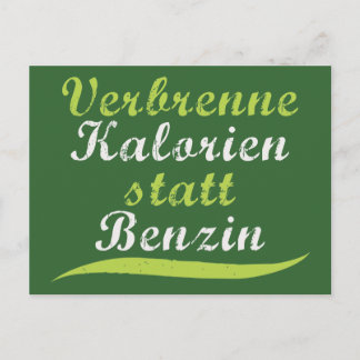 Cartão Postal Verbrenne Kalorien statt Benzin