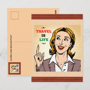 Cartão postal Viagem Is Life