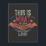 Cartão Postal vintage Funny 70 years old saying quote saying<br><div class="desc">Decorative vintage retro colors with distressed grungy effect and ornamental vintage shapes. Funny sarcastic 70 years old saying quote with phase This Is What 70 And Awesome Looks Like quote. Perfect Happy 70th Birthday Gift idea for Dad,  mom,  grandma,  grandpa,  uncle and aunt.</div>