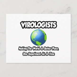 Cartão Postal Virologistas... Fazer o mundo um lugar melhor