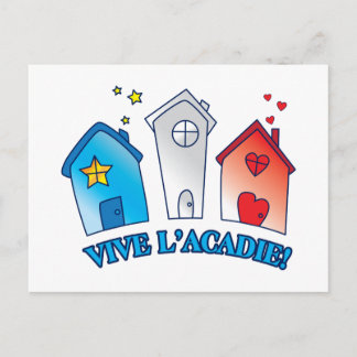 Cartão Postal Vive L'acadie " Casa"