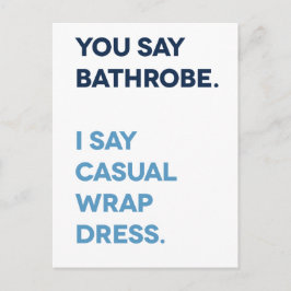 Cartão Postal Você Diz Bathrobe Pandemic
