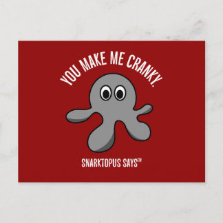 Cartão Postal Você é a causa do meu mau humor