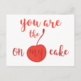 Cartão Postal Você é a cereja do meu bolo | Citação romântica
