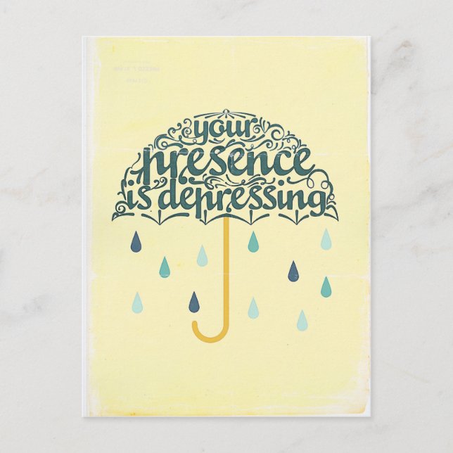 Cartão Postal Você é deprimente (Frente)