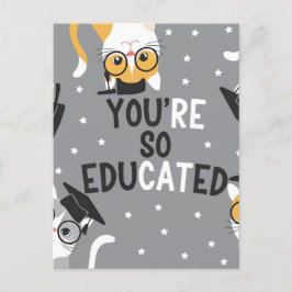 Cartão Postal Você É Muito Educado Formatura de Gato Divertido