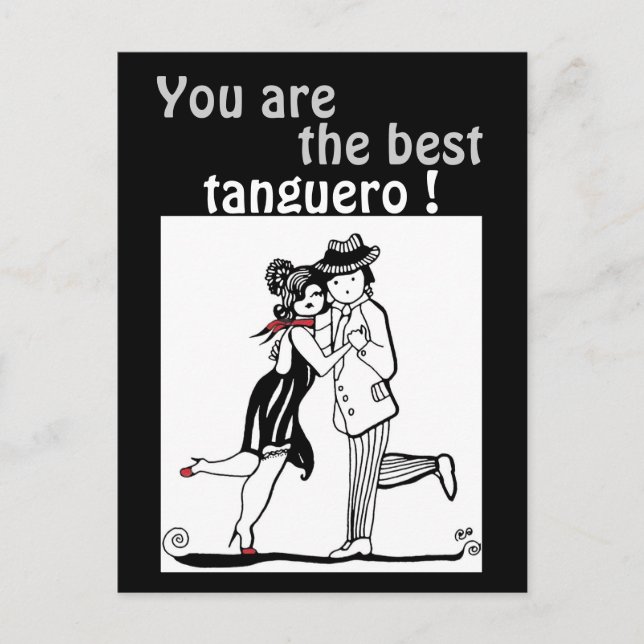 Cartão Postal Você é o melhor Tanguero Tango (Frente)
