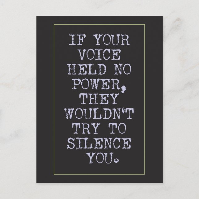 Cartão Postal Você é poderoso, não seja silencioso (Frente)