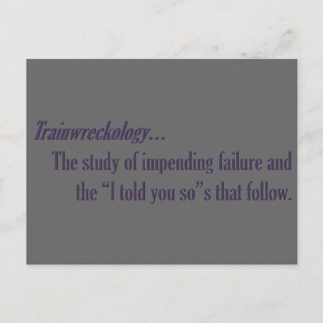 Cartão Postal Você é um desastre de trem esperando acontecer (Frente)
