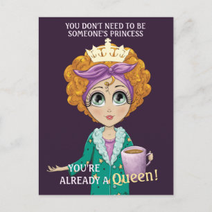 Cartão Postal Você é uma Rainha Cuta