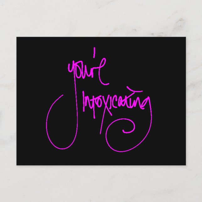 CARTÃO POSTAL VOCÊ ESTÁ INTOXICANDO O CHEEKY FLIRTING DIZENDO CO (Frente)