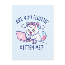 Você Está Me Tirando, Gatito - Humor de Escritório