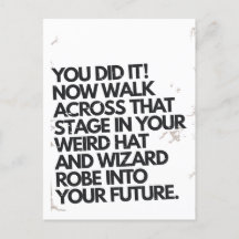 Você fez isso, o chapéu esquisito e a formatura en