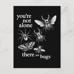 Cartão Postal Você Não Está Sozinho Existem Bugs