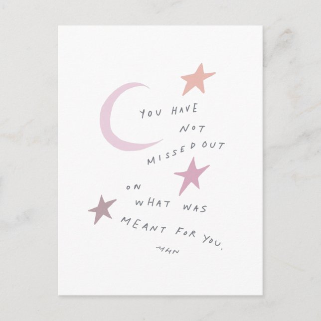 Cartão Postal Você não perdeu o que foi feito para você (Frente)