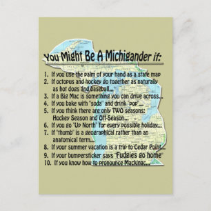 Cartão Postal Você pôde ser um Michigander se: