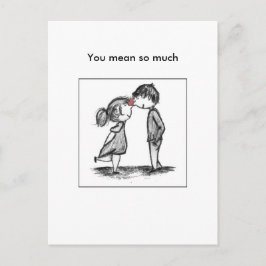 Cartão Postal Você quer dizer muito.
