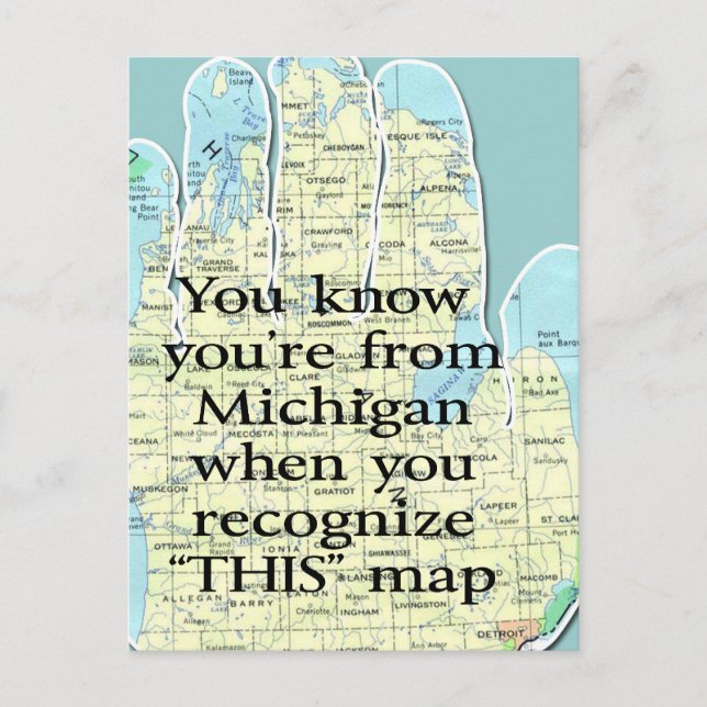 Cartão Postal Você sabe que é de Michigan quando (Frente)