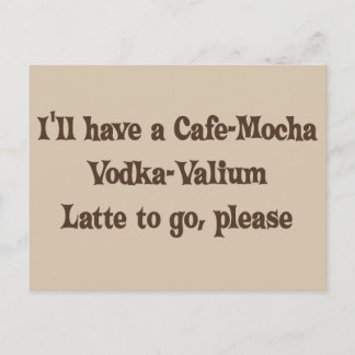 Cartão Postal Vodca-Valium Latte do Café-Mocha