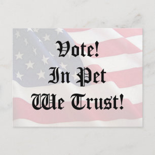 Cartão Postal Vote Pet We Trust