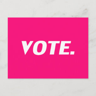 Cartão Postal "Vote" rosa-quente, magenta, fúcsia, cartão-post