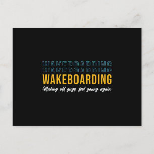 Cartão Postal Wakeboard Faz Caras Antigas Sentirem Jovem Wakeboa