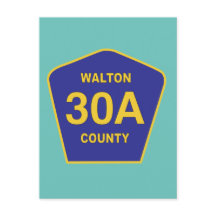 Walton County 30A Highway Sign Florida