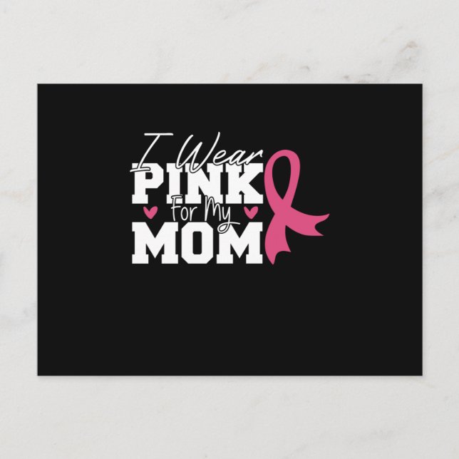 Cartão Postal Wear Pink Mom Mother Family Matching Breast Cancer (Frente)