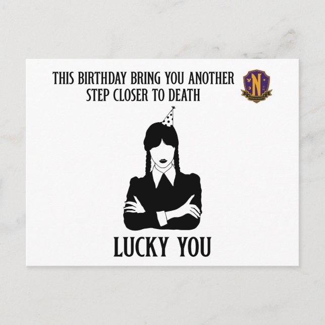 Cartão Postal Wedsnesday - Funny Birthday - Lucky You (Frente)