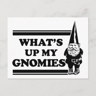 Cartão Postal What's Up My Gnomies