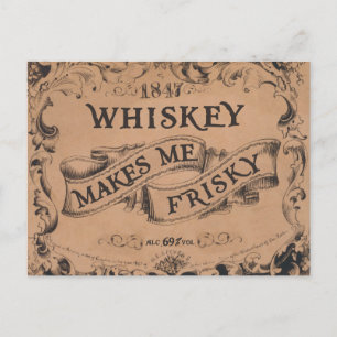Cartão Postal Whiskey me deixa frisky